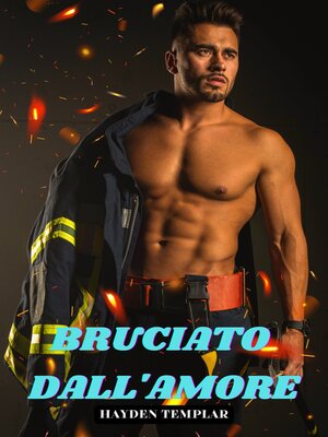 cover image of Bruciato Dall'Amore